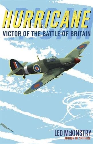 Beispielbild fr Hurricane: Victor of the Battle of Britain zum Verkauf von AwesomeBooks