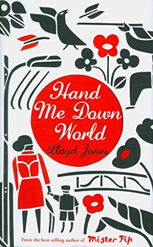 Hand Me Down World. by Lloyd Jones (9781848544789) by Jones, Lloyd