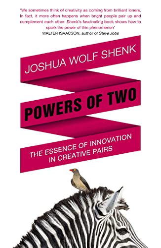 Beispielbild fr Powers of Two: Finding the Essence of Innovation in Creative Pairs zum Verkauf von WorldofBooks