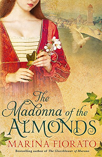 Stock image for The Madonna of the Almonds for sale by AwesomeBooks