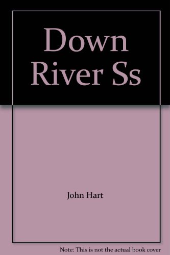 Stock image for Down River Ss for sale by WorldofBooks