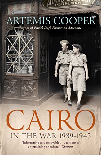 Beispielbild fr Cairo in the War: 1939-45 zum Verkauf von WorldofBooks