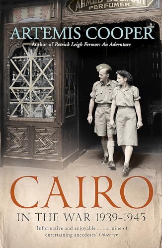 9781848548848: Cairo in the War: 1939-45