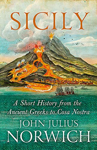 9781848548954: Sicily: A Short History, from the Greeks to Cosa Nostra