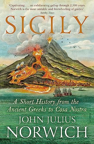 9781848548978: Sicily: A Short History, from the Greeks to Cosa Nostra