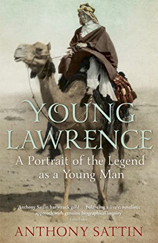 Beispielbild fr Young Lawrence: A Portrait of the Legend as a Young Man zum Verkauf von Half Price Books Inc.