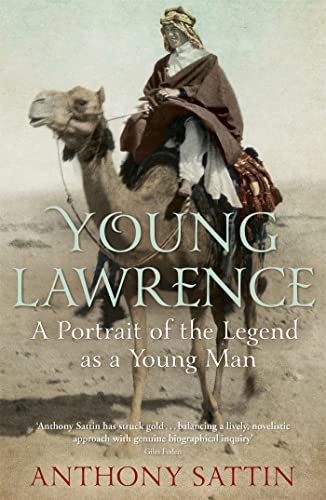Imagen de archivo de Young Lawrence: A Portrait of the Legend as a Young Man a la venta por Half Price Books Inc.