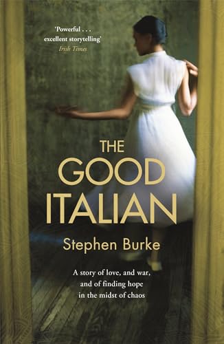 Beispielbild fr The Good Italian zum Verkauf von WorldofBooks