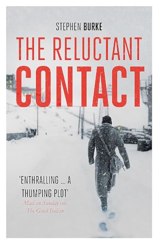 Stock image for The Reluctant Contact for sale by Blackwell's