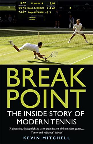 Imagen de archivo de Break Point: The Inside Story of Modern Tennis a la venta por Bookoutlet1