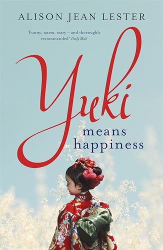 Beispielbild fr Yuki Means Happiness zum Verkauf von WorldofBooks