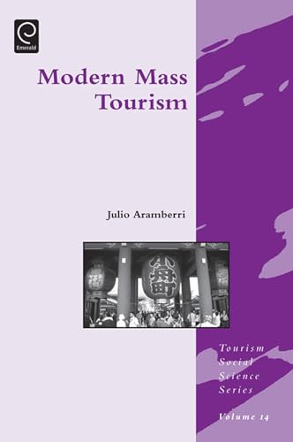 Imagen de archivo de Modern Mass Tourism: 14 (Tourism Social Science Series, 14) a la venta por WorldofBooks