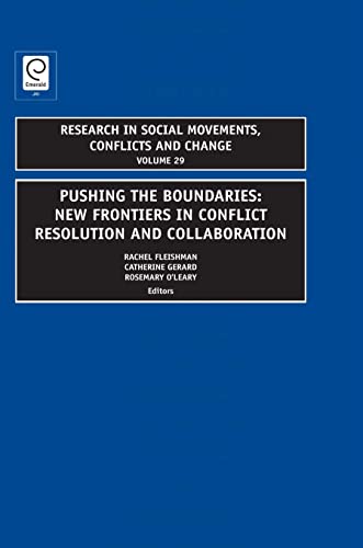 9781848552906: Pushing The Boundaries: New Frontiers in Conflict Resolution and Collaboration
