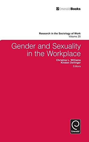 Gender and Sexuality in the Workplace - Christine Williams