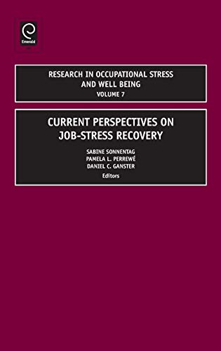 9781848555440: Current Perspectives on Job-Stress Recovery: 7 (Research in Occupational Stress and Well Being)