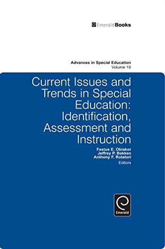 Stock image for Current Issues and Trends in Special Education.: Identification, Assessment and Instruction (Advances in Special Education, 19) for sale by BooksRun