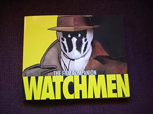 Beispielbild fr Watchmen : The Film Companion zum Verkauf von Better World Books