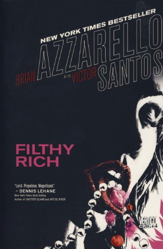 Imagen de archivo de Filthy Rich a la venta por Better World Books Ltd