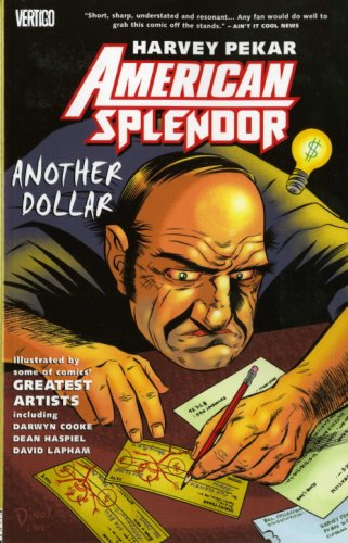 Beispielbild fr American Splendor: Another Dollar zum Verkauf von WorldofBooks