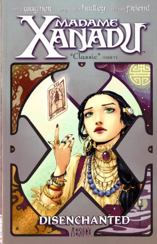 9781848562882: Disenchanted (v. 1) (Madame Xanadu)