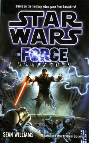 9781848563377: Star Wars - the Force Unleashed (novel)