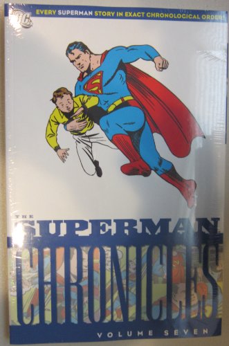 The Superman Chronicles, Vol. 7 (9781848563384) by Siegel, Jerry
