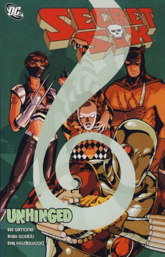 Secret Six: Unhinged (9781848563568) by Simone, Gail