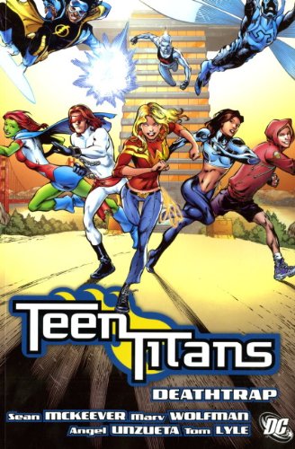 Teen Titans: Deathtrap (9781848564817) by Wolfman, Marv