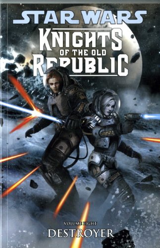 Imagen de archivo de Star Wars : Knights of the Old Republic Destroyer (Vol. 8) (Star Wars Knights/Old Republic): v. 8 a la venta por WorldofBooks