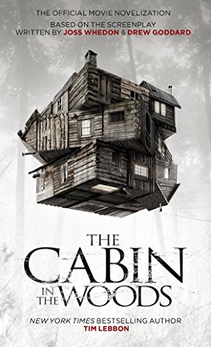 Imagen de archivo de The Cabin in the Woods: The Official Movie Novelization a la venta por Goodwill Books