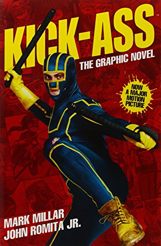 9781848565357: Kick-Ass - (Movie Cover): Creating the Comic, Making the Movie