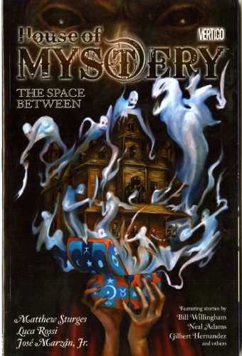 Stock image for House of Mystery : The Space Between (Vol. 3) for sale by AwesomeBooks