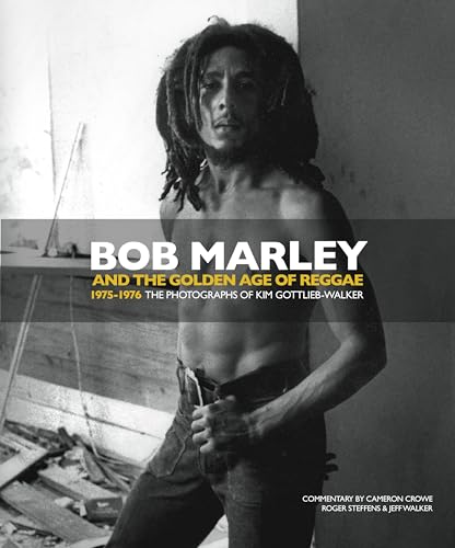 Imagen de archivo de Bob Marley and the Golden Age of Reggae a la venta por Emerald Green Media
