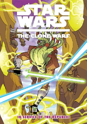 9781848567092: Star Wars: The Clone Wars In Service of the Republic