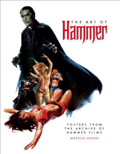 The Art of Hammer: Posters from the Archive of Hammer Films