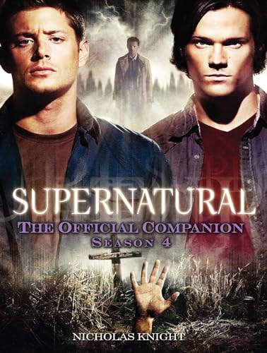 9781848567382: Supernatural: The Official Companion Season 4 [Idioma Ingls]