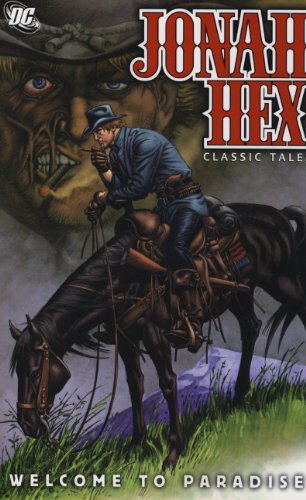 Jonah Hex: Welcome to Paradise (9781848567672) by Albano, John