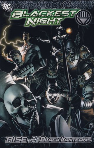 Rise of the Black Lanterns (9781848568143) by Geoff Johns; James Robinson