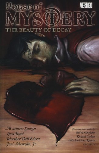 House of Mystery: Beauty of Decay (9781848568181) by Sturges, Matthew