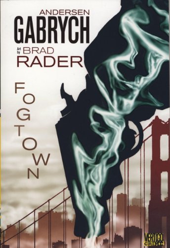 Fogtown (9781848568389) by Andersen Gabrych; Brad Rader