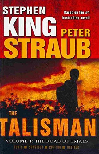 Stock image for The Talisman: Road of Trials v. 1 (Talisman Vol 1) for sale by WorldofBooks