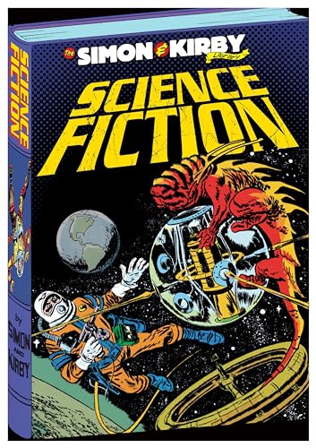 Imagen de archivo de The Simon & Kirby Library: Science Fiction (Simon and Kirby Library) a la venta por Bellwetherbooks