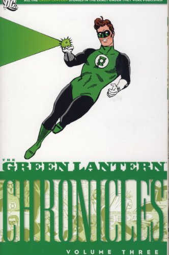 Stock image for The Green Lantern Chronicles: v. 3 for sale by Stephen White Books