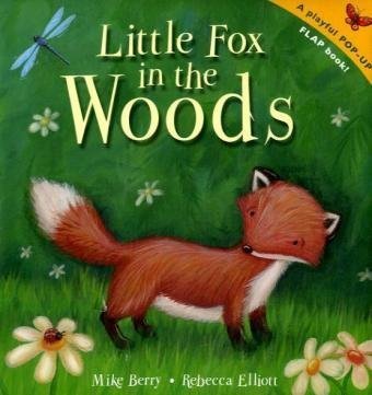 Stock image for Little Fox in the Woods for sale by WorldofBooks