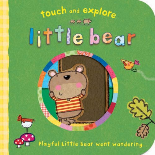 Beispielbild fr Little Bear (Touch & Explore) (Touch and Explore) zum Verkauf von WorldofBooks