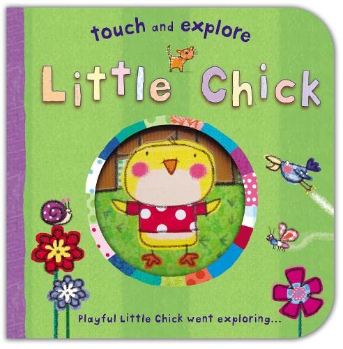 Beispielbild fr Little Chick (Touch & Explore) (Touch and Explore) zum Verkauf von WorldofBooks