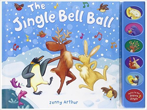 Beispielbild fr The Jingle Bell Ball [large boardbook with pop-outs and 6 sound buttons] zum Verkauf von Mr. Bookman
