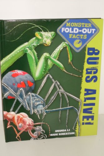 Beispielbild fr Bugs Alive Monster Fold-out Facts zum Verkauf von Half Price Books Inc.