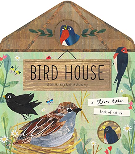 Imagen de archivo de Bird House (A Clover Robin Book of Nature) a la venta por AwesomeBooks