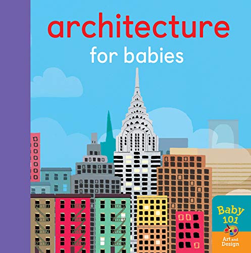 9781848577565: Architecture for Babies (Baby 101)